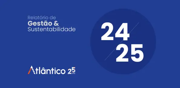 Relatório Atlântico 2024 / 2025
